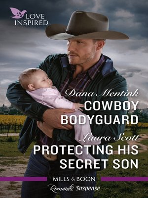 cover image of Cowboy Bodyguard / Protecting His Secret Son